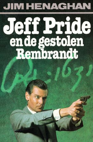 [Jeff Pride 02] • Jeff Pride en de gestolen Rembrandt